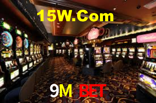 9M Bet